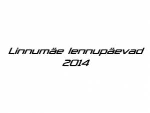 Linnumäe lennupäevad 2014